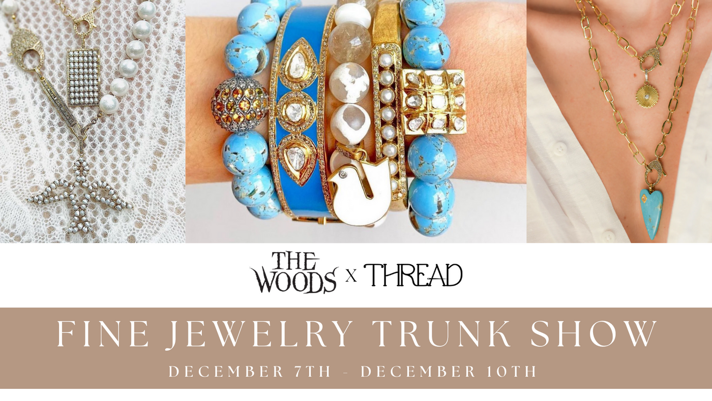 The Woods Trunk Show