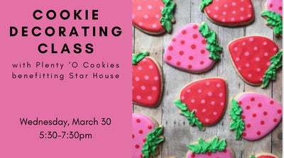 Cookie Decorating Class with Plenty O’ Cookies Benefitting Star House