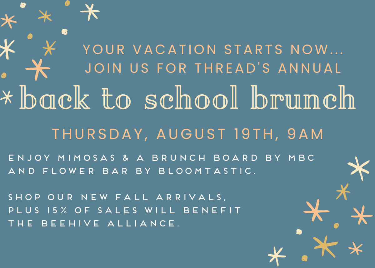 THREAD's Annual Back to School Brunch