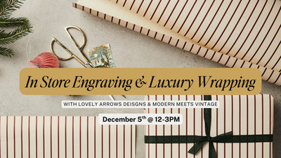 Engraving & Luxury Wrapping