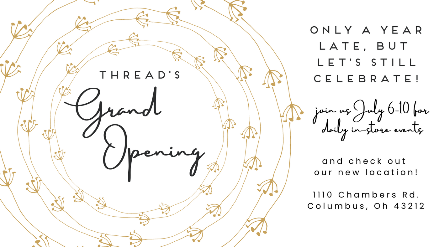 THREAD's Grand (re)Opening