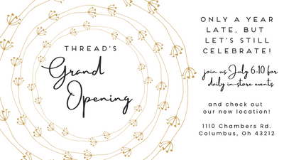 THREAD's Grand (re)Opening