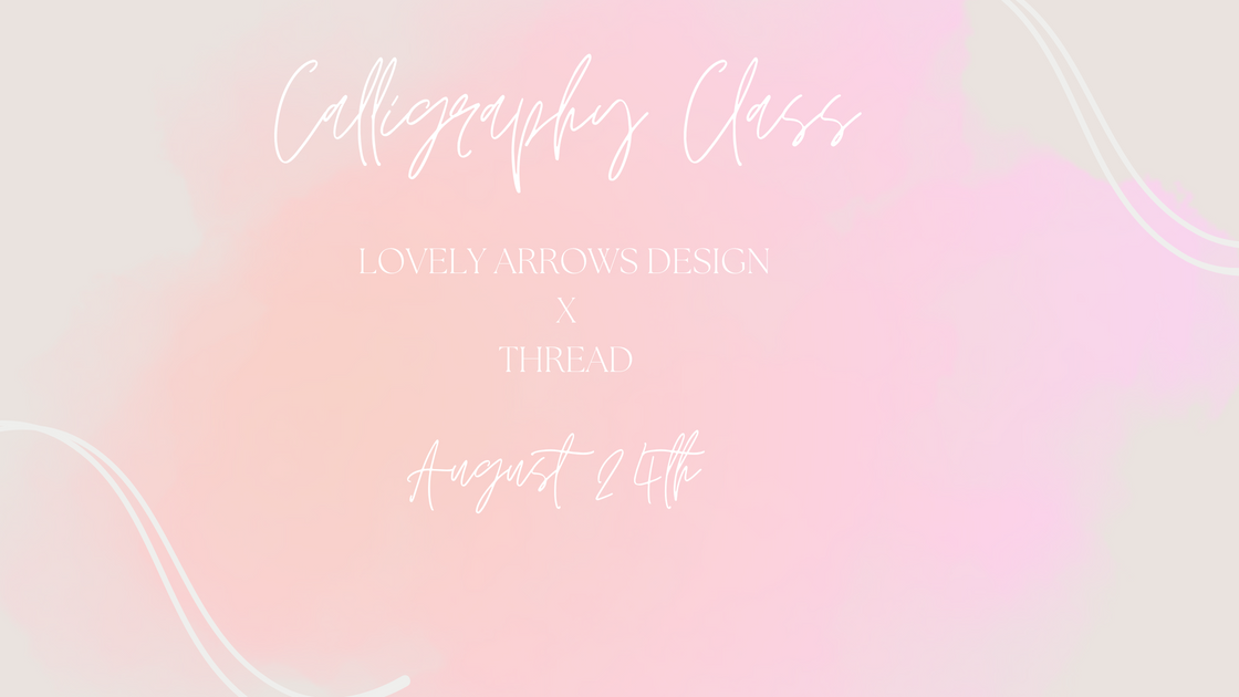 Beginners Calligraphy β THREAD