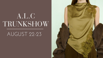 A.L.C Trunkshow