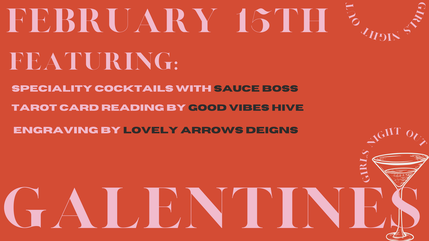 Galentine’s Party at THREAD