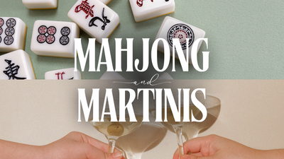 Mahjong & Martinis